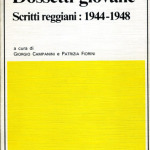 0070 Dossetti giovane, scritti reggiani - Campanini e Forini 1982